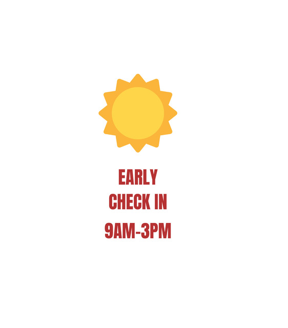 Image 1 for Early Check in 9 am-3 pm